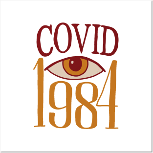 Covid 1984 Posters and Art